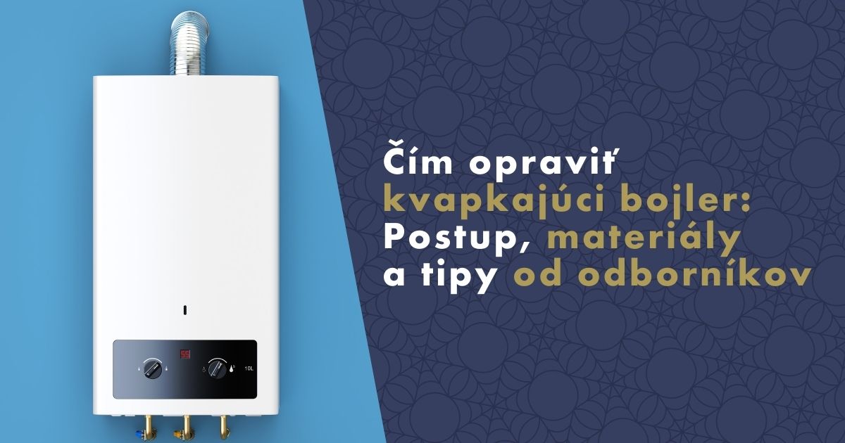 cim-opravit-kvapkajuci-bojler (1)